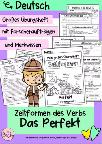 Das Perfekt im Deutschen - Regeln, Zeitformen, Grammatik