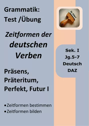 Das Perfekt im Deutschen - Regeln, Zeitformen, Grammatik