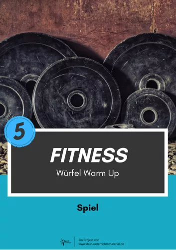 Fitness ⎮ Würfel Warm Up für Kl. 5 – Unterrichtsmaterial im Fach Sport