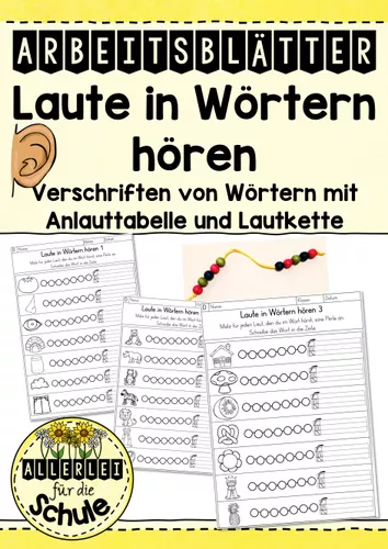 Laute in Wörtern hören - Schreiben mit Anlauttabelle und Lautkette –  Unterrichtsmaterial im Fach Deutsch