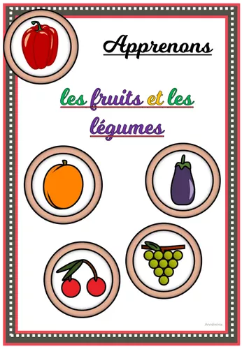 Colorier Et Apprendre légumes et Fruits 3 - 7 ans Français et