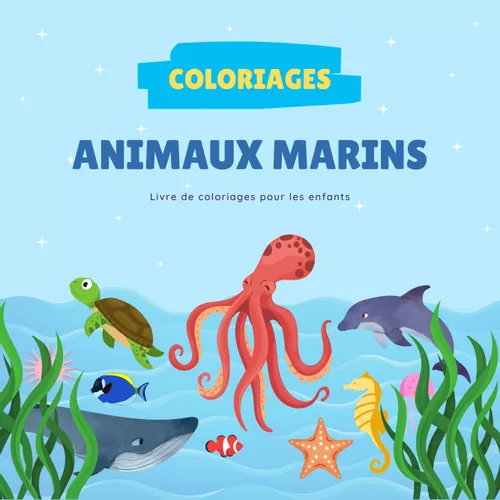 Animaux Marins - Livre de coloriages +60 illustrations - Ressource