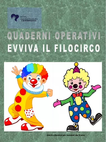 FILOCIRCO - Giochi educativi per bambini dai 6 anni - Materiale