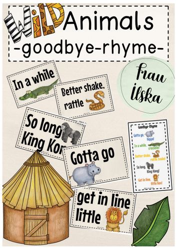 WILD ANIMALS - Goodbye-Rhyme / Goodbye-Chant / Abschiedsreim –  Unterrichtsmaterial im Fach Englisch