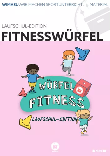 Würfelfitness Laufschul-Edition – Unterrichtsmaterial im Fach Sport