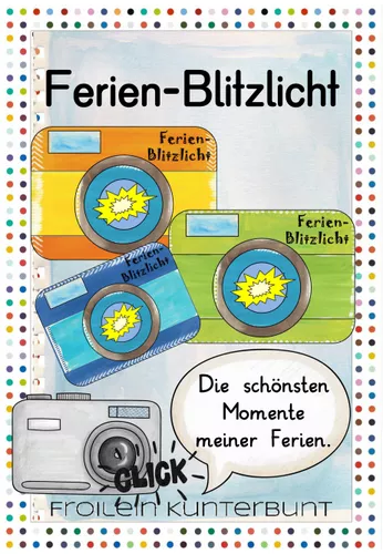 Ferien-Blitzlicht – Unterrichtsmaterial im Fach Deutsch