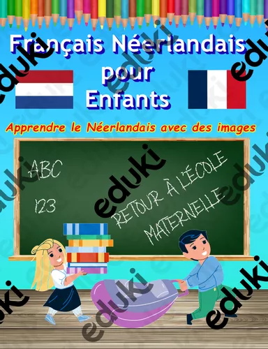 Dictionnaire Français Néerlandais pour les enfants - Ressource