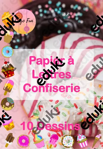 Papier Lettres Th me Confiserie 10 Dessins Ressource P dagogique Papier Lettres Th me Confiserie 10 Dessins Ressource P dagogique