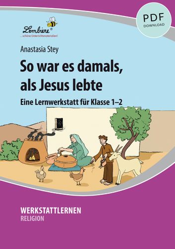 Jesus - Stationen für Kinder: Kopiervorlagen für die Grundschule