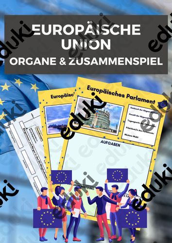 europaische union organe zusammenspiel Europäische Union Unterrichtsmaterial
Europäische Union Organe & Zusammenspiel – Unterrichtsmaterial im