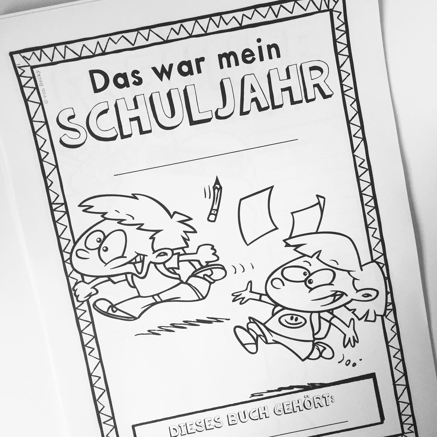 Das war mein Schuljahr! Ein Erinnerungsheft...