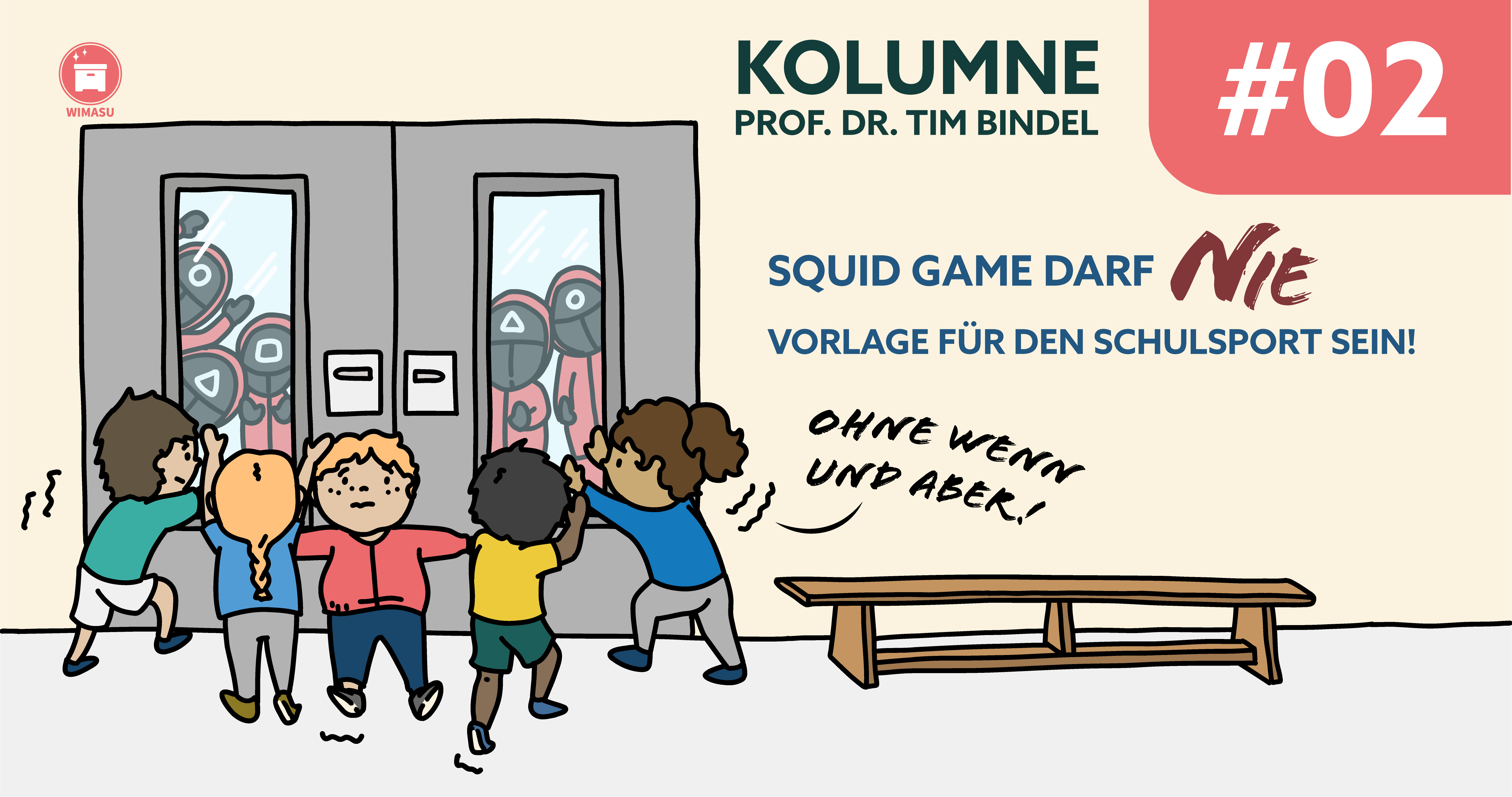 Squid Game darf nie Vorlage für den Schulsport sein!