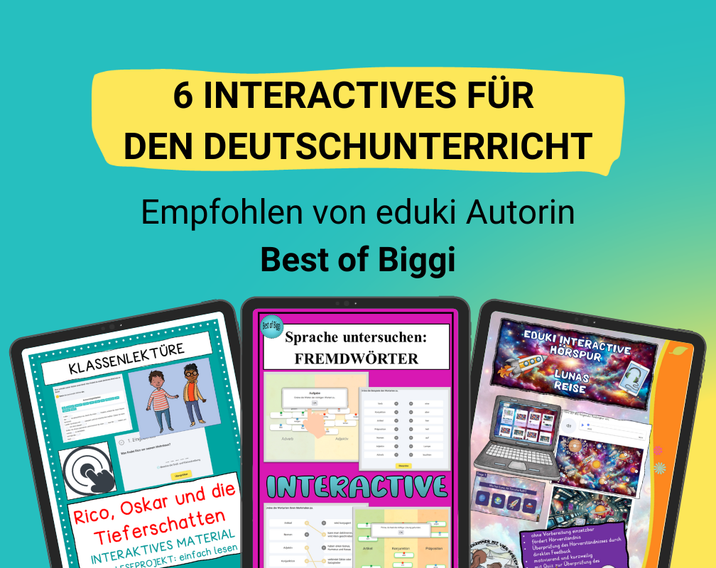 Unsere Autorin Best of Biggi empfiehlt 6 Interactives für den Deutschunterricht