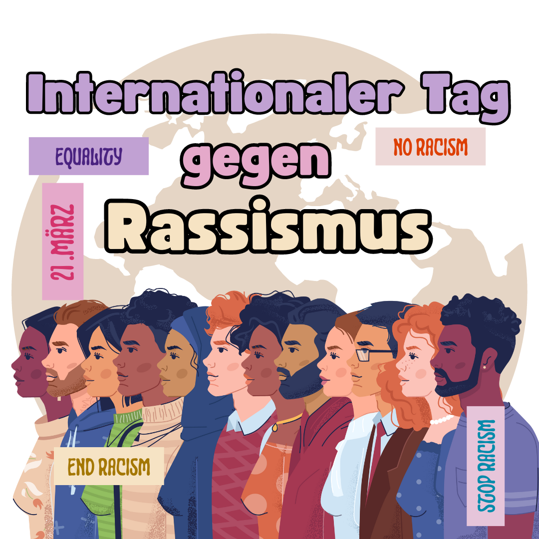 Internationaler Tag gegen Rassismus: Erfahrungen, Empowerment und Empfehlungen