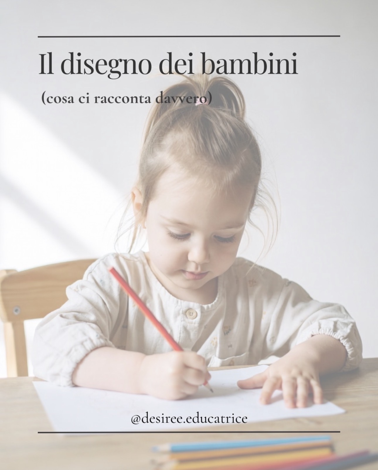 Cosa vogliono comunicare i bambini attraverso il disegno?