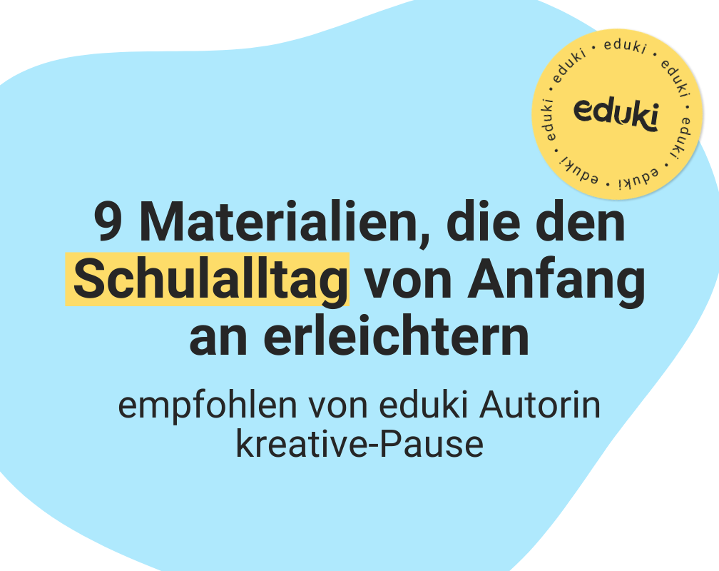 Autorin kreative-Pause empfiehlt ihre Must-haves für die Grundschule
