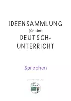 Vorschau - Anderer Materialtyp - Ideensammlung für den Deutschunterricht - Sprechen - Seite 2