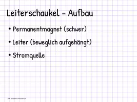 Vorschau - Präsentationen/Tafelbilder - Leiterschaukelversuch - Lorentzkraft - Seite 2