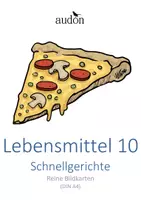 Vorschau - Poster - DaZ Wortschatz Lebensmittel 10: Schnellgerichte - Reine Bildkarten mit farbigen Artikelpunkten zur Sprachförderung (DIN A4) - Deckblatt