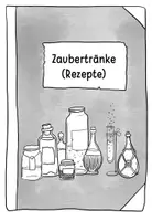 Vorschau - Arbeitsblätter - Zaubertränke - Rezepte und Faltheft - Seite 3