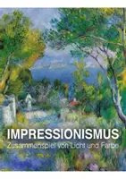 Vorschau - Arbeitsblätter - Impressionisten - Zusammenspiel von Licht und Farbe - Seite 1