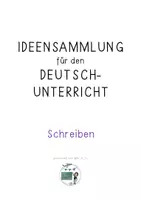 Vorschau - Anderer Materialtyp - Ideensammlung für den Deutschunterricht - Schreiben - Seite 2