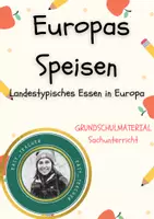 Vorschau - Präsentationen/Tafelbilder - Europa – Typische Speisen: Tafelaushang / Sachunterricht / Grundschule / Klasse 3–4 - Deckblatt