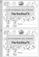 Vorschau - Arbeitsblätter - Ich entdecke die Zahlen Herbstheft Vorschule/Klasse 1 - Seite 1