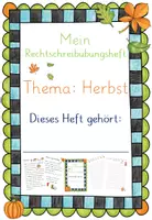 Vorschau - Arbeitsblätter - Rechtschreibübungsheft Herbst Klasse 3 - Deckblatt