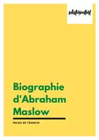 Vista previa - Hojas de trabajo - Biografía de Abraham Maslow (Francés) - Hojas de trabajo - Portada