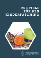 Vorschau - Spiele - eBook : 20 Spiele zum Kinder-Fasching oder Kinder-Karneval - Deckblatt
