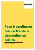 Vista previa - Hojas de trabajo - Fase 1 : confianza básica frente a desconfianza básica (Erikson) - Hojas de trabajo - Portada