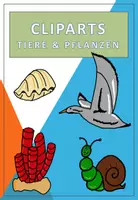 Vorschau - selbst erstellte Cliparts/Grafiken - Cliparts: Tiere und Pflanzen - Deckblatt