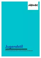 Vorschau - Präsentationen/Tafelbilder - Präsentation: Jugendstil - Stundenentwurf / Lehrermaterial - Deckblatt