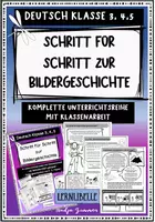 Vorschau - Unterrichtsreihen - Schritt für Schritt zur Bildergeschichte - Deutsch Klasse 3, 4, 5 Aufsatz schreiben - Deckblatt
