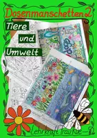 Vorschau - Mal- und Bastelvorlagen - Dosenmanschetten 2. "Tiere und Umwelt" - Deckblatt