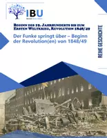 Vorschau - Stundenentwürfe - Der Funke springt über? Der Beginn der Revolution(en) von 1848-49 - Deckblatt