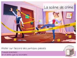 Aperçu - Feuilles d'exercices - Accord des participes passés - La scène de crime - Page de couverture