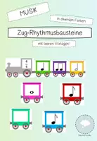 Vorschau - Stationenlernen - Rhythmusbausteine mit Taktangabe und bunten Zugwaggons // Notenwerte - Deckblatt