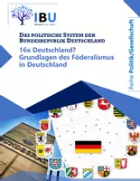 Vorschau - Stundenentwürfe - 16x Deutschland? Grundlagen sowie Vor- und Nachteile des Föderalismus in Deutschland (Unterrichtsstunden im Paket) - Deckblatt