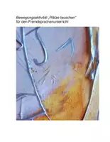 Vorschau - Spiele - Plätze tauschen, Bewegung und Sprache - Deckblatt