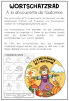 Vorschau - Arbeitsblätter - À LA DÉCOUVERTE DE L'AUTOMNE (Herbst) - Wortschatzrad (Französisch) - Seite 1