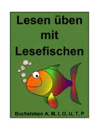 Vorschau - Arbeitsblätter - Lesen üben mit Lesefischen (Buchstaben A, M, I, O, U, P, T) - Deckblatt