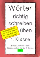 Vorschau - Arbeitsblätter - Wörter richtig schreiben üben 1. Klasse Teil 1 - Deckblatt