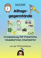 Vorschau - Stundenentwürfe - DAZ DAF Materialpaket Themenbereich Alltagsgegenstände - Deckblatt