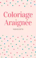Aperçu - Matériel pour travaux manuels / dessin - Coloriage Animal Araignée - Page de couverture
