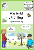 Vorschau - Spiele - Sprachförderung im Frühling: Was fehlt? (DaZ/DaF) - Deckblatt