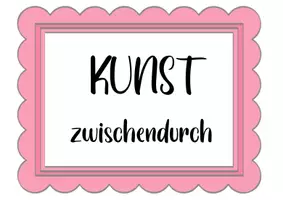 Vorschau - Mal- und Bastelvorlagen - Kunst zwischendurch - Seite 1