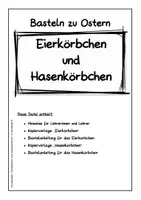Vorschau - Arbeitsblätter - Basteln zu Ostern - Eierkörbchen und Hasenkörbchen, Kunst Klasse 1 bis 4 - Seite 3