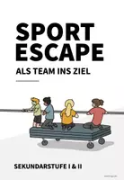 Vorschau - Spiele - Sport Escape: Als Team ins Ziel (Sekundarstufe) - Deckblatt
